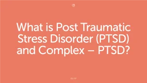 PTSD and Complex PTSD